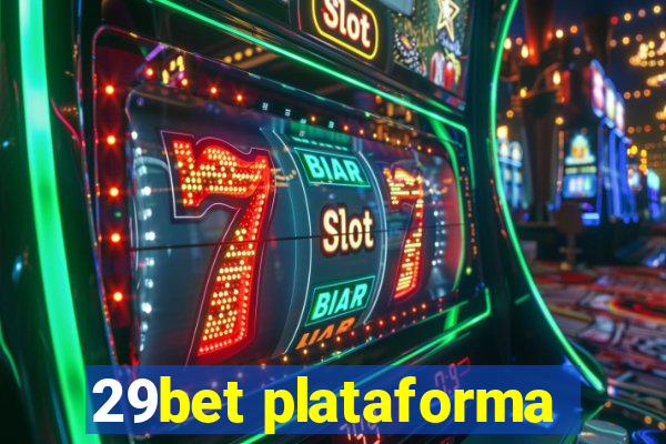 29bet plataforma